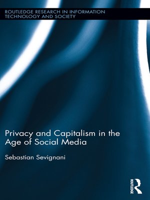cover image of Privacy and Capitalism in the Age of Social Media